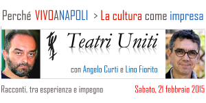 La cultura come impresa: l’esperienza di Teatri Uniti